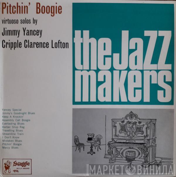 Jimmy Yancey, Cripple Clarence Lofton - Pitchin' Boogie