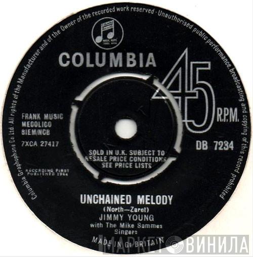 Jimmy Young , Mike Sammes Singers - Unchained Melody