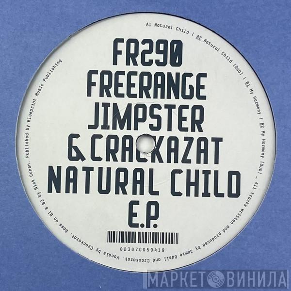 Jimpster, Crackazat - Natural Child E.P.