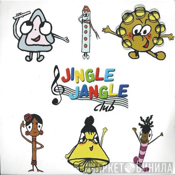 Jingle Jangle Club - Jingle Jangle Compilation