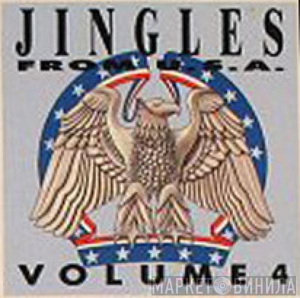  - Jingles From U.S.A. (Volume 4)