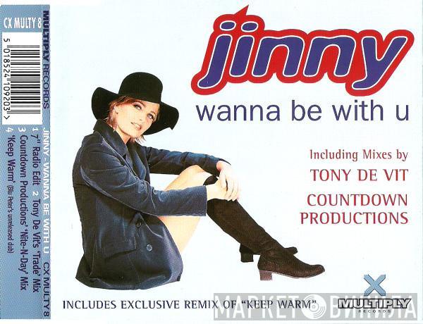 Jinny - Wanna Be With U