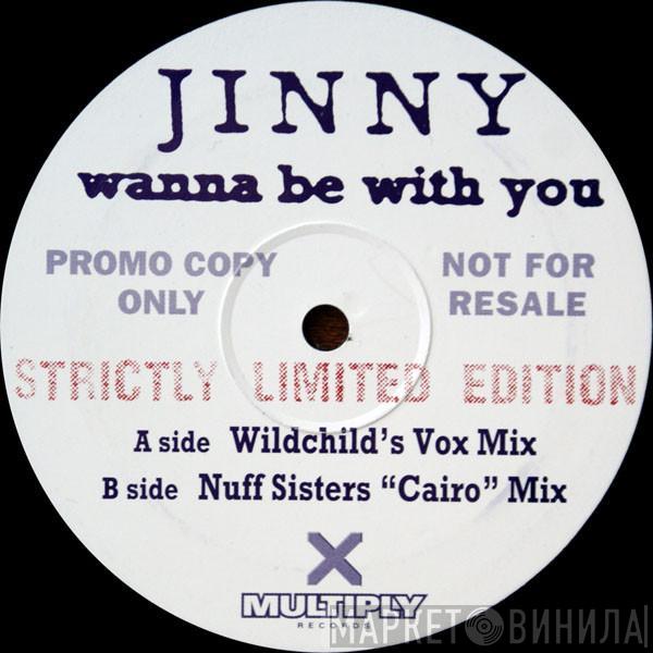 Jinny - Wanna Be With You