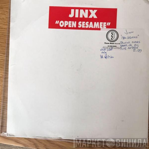 Jinx  - Open Sesamee