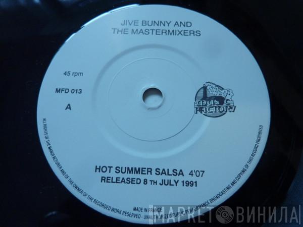 Jive Bunny And The Mastermixers - Hot Summer Salsa