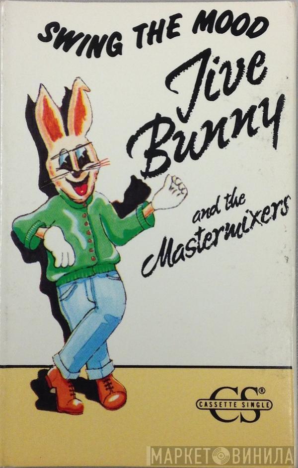  Jive Bunny And The Mastermixers  - Swing The Mood