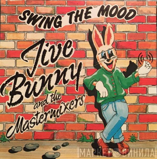  Jive Bunny And The Mastermixers  - Swing The Mood