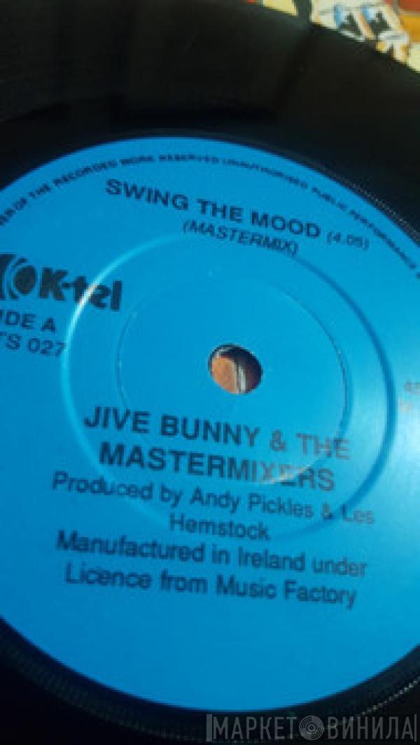  Jive Bunny And The Mastermixers  - Swing The Mood