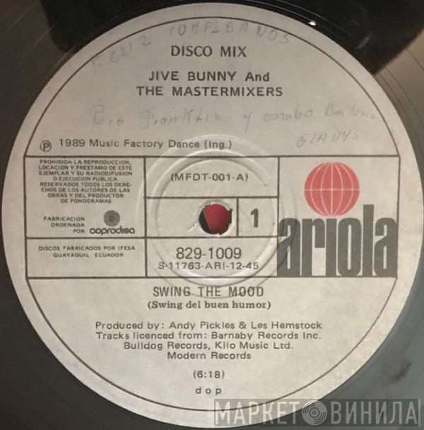  Jive Bunny And The Mastermixers  - Swing The Mood