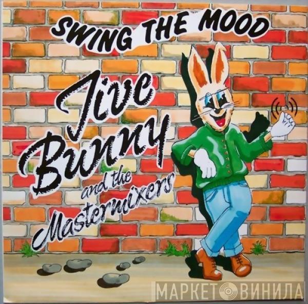  Jive Bunny And The Mastermixers  - Swing The Mood