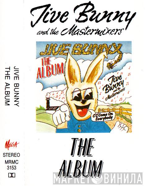  Jive Bunny And The Mastermixers  - The Album
