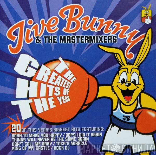 Jive Bunny And The Mastermixers - The Greatest Hits Of The Year