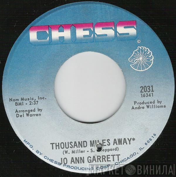 Jo Ann Garrett - Thousand Miles Away / Just Say When