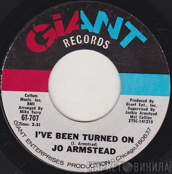 Jo Armstead - I've Been Turned On / Never Had It Like This Before