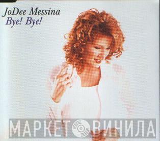Jo Dee Messina - Bye! Bye!
