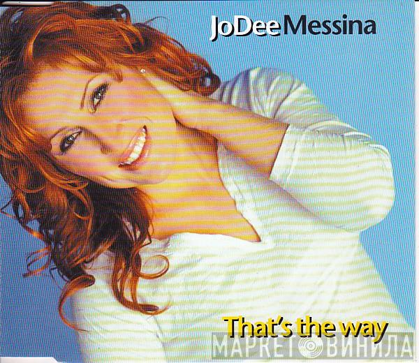 Jo Dee Messina - That's The Way