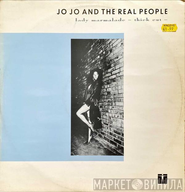 Jo Jo And The Real People - Lady Marmalade (Thick Out)