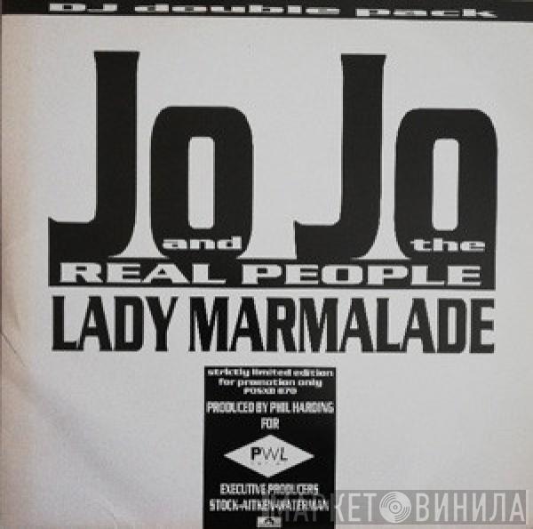 Jo Jo And The Real People - Lady Marmalade