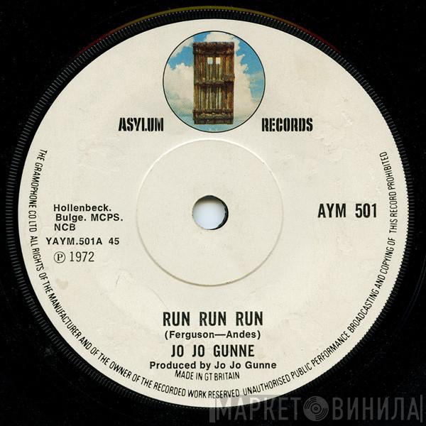 Jo Jo Gunne - Run Run Run