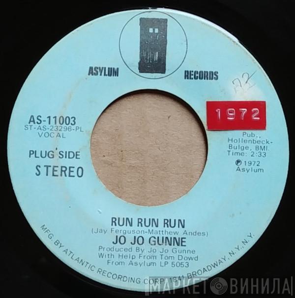  Jo Jo Gunne  - Run Run Run