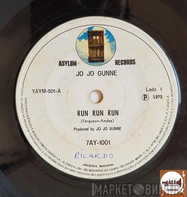  Jo Jo Gunne  - Run Run Run