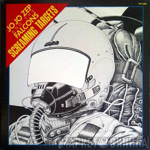 Jo Jo Zep and the Falcons - Screaming Targets