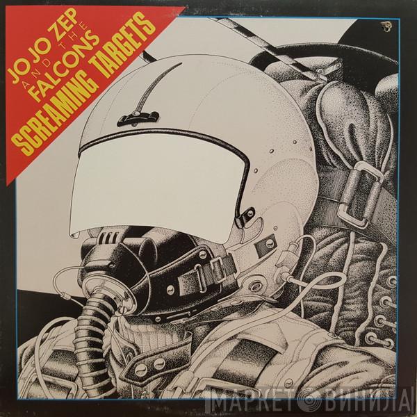 Jo Jo Zep and the Falcons - Screaming Targets