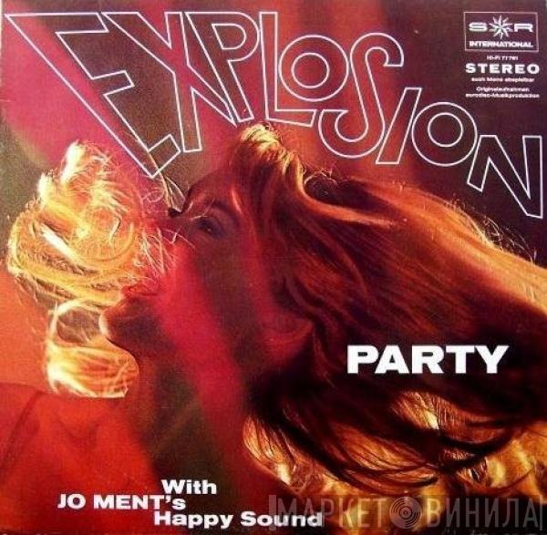  Jo Ment's Happy Sound  - Explosion Party With Jo Ment's Happy Sound