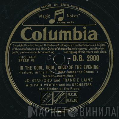Jo Stafford, Frankie Laine, Paul Weston And His Orchestra - In The Cool, Cool, Cool Of The Evening / That's Good! That's Bad!