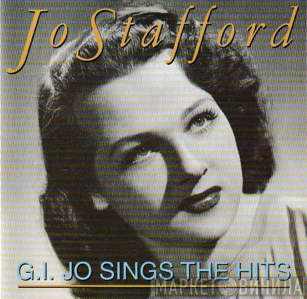 Jo Stafford - G.I. Jo Sings The Hits