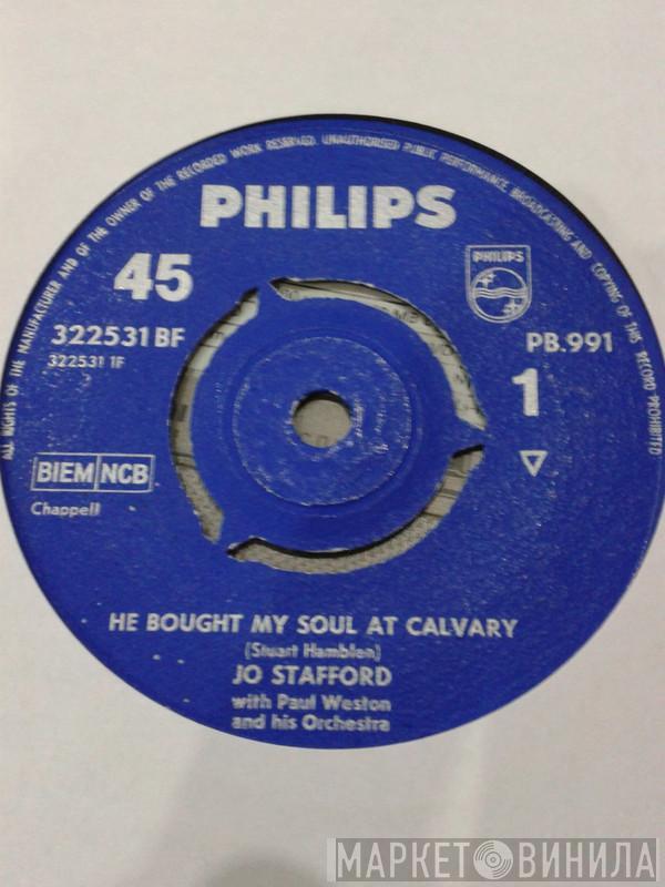 Jo Stafford, Paul Weston And His Orchestra - He Bought My Soul At Calvary