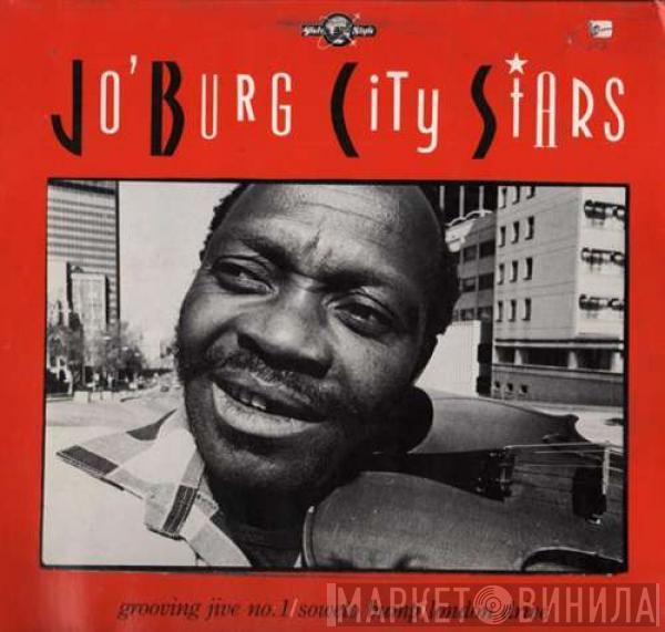 Jo'burg City Stars - Grooving Jive No. 1/Soweto Bump/London Drive