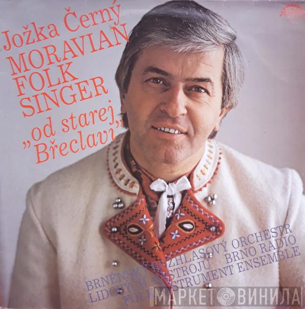 Jožka Černý - Moravian Folk Singer („Od Starej Břeclavi“)
