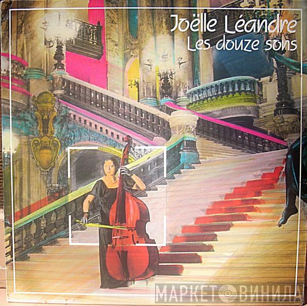  Joëlle Léandre  - Les Douze Sons