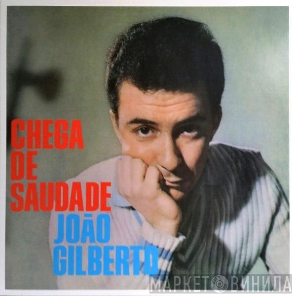João Gilberto - Chega De Saudade
