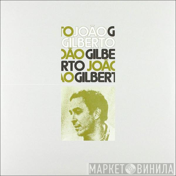 João Gilberto - João Gilberto
