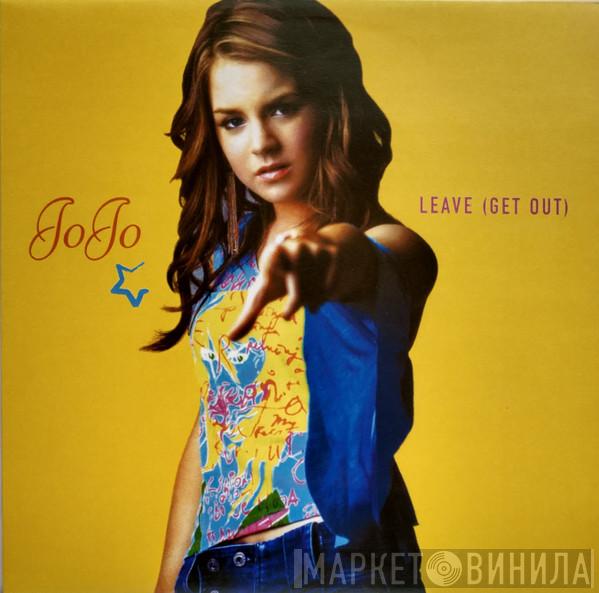  JoJo   - Leave (Get Out)