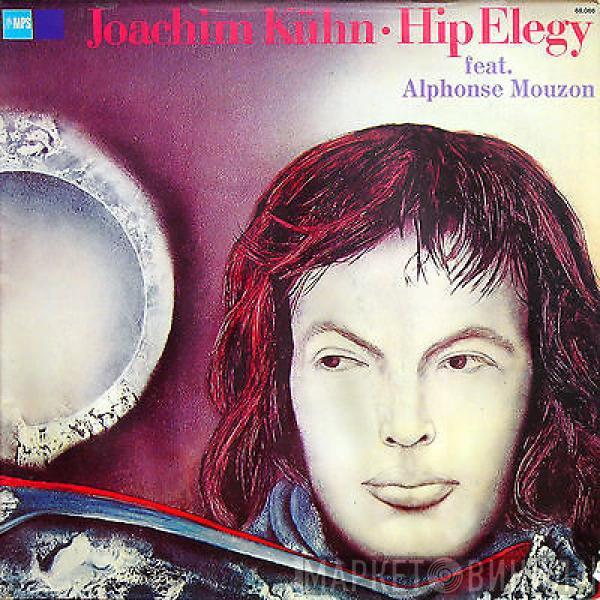 Joachim Kühn, Alphonse Mouzon - Hip Elegy