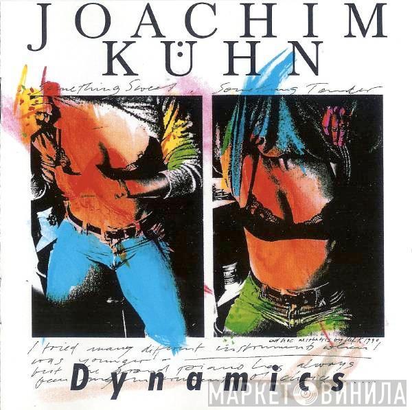 Joachim Kühn - Dynamics