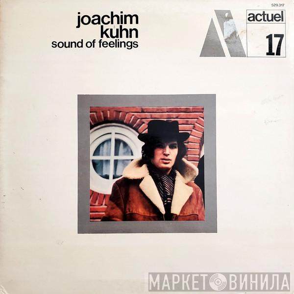 Joachim Kühn - Sound Of Feelings