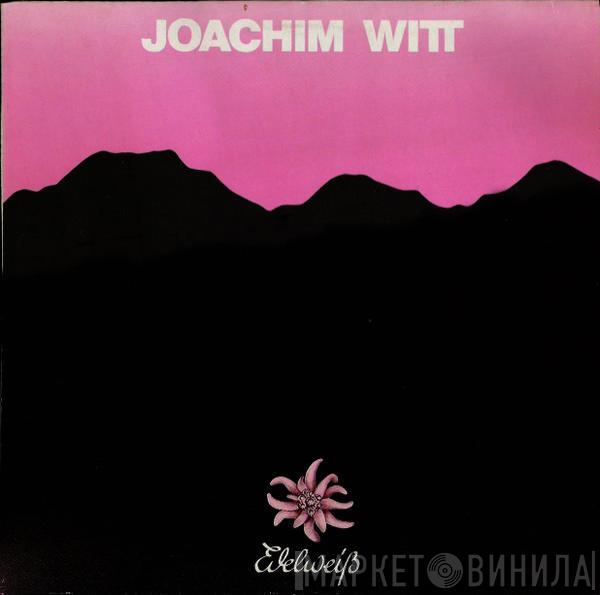 Joachim Witt - Edelweiß