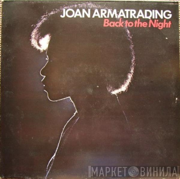 Joan Armatrading - Back To The Night