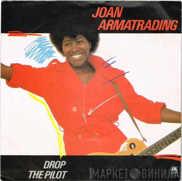Joan Armatrading - Drop The Pilot