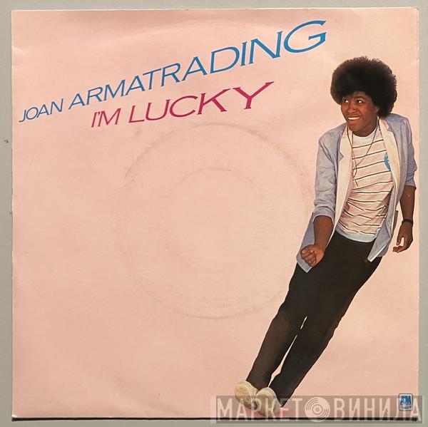  Joan Armatrading  - I'm Lucky