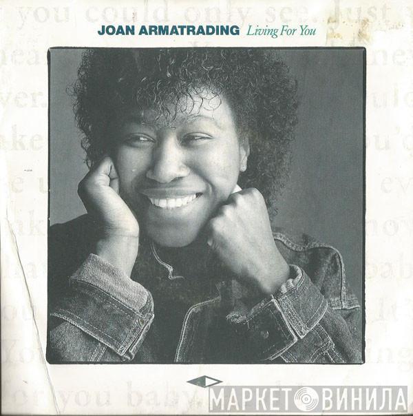 Joan Armatrading - Living For You