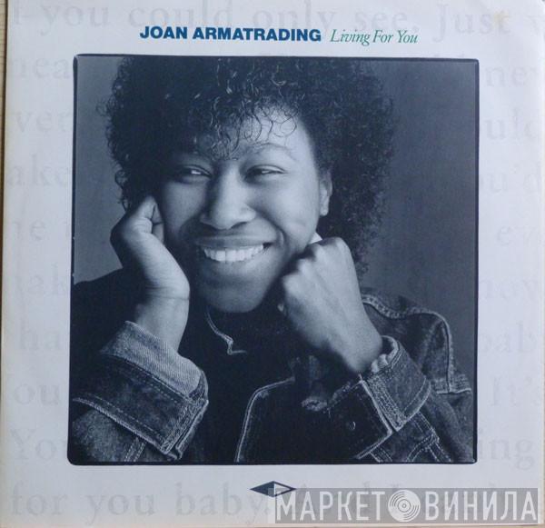 Joan Armatrading - Living For You