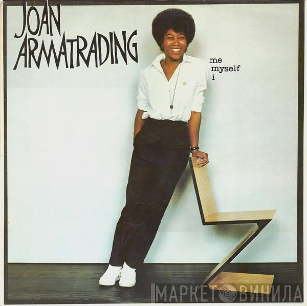  Joan Armatrading  - Me Myself I