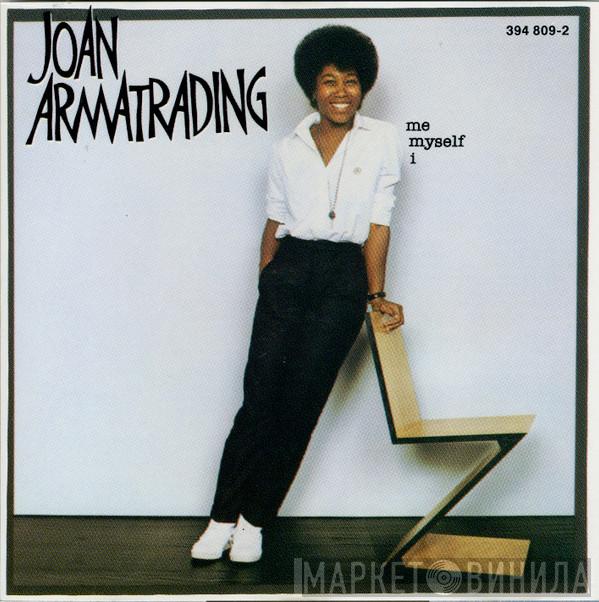  Joan Armatrading  - Me Myself I