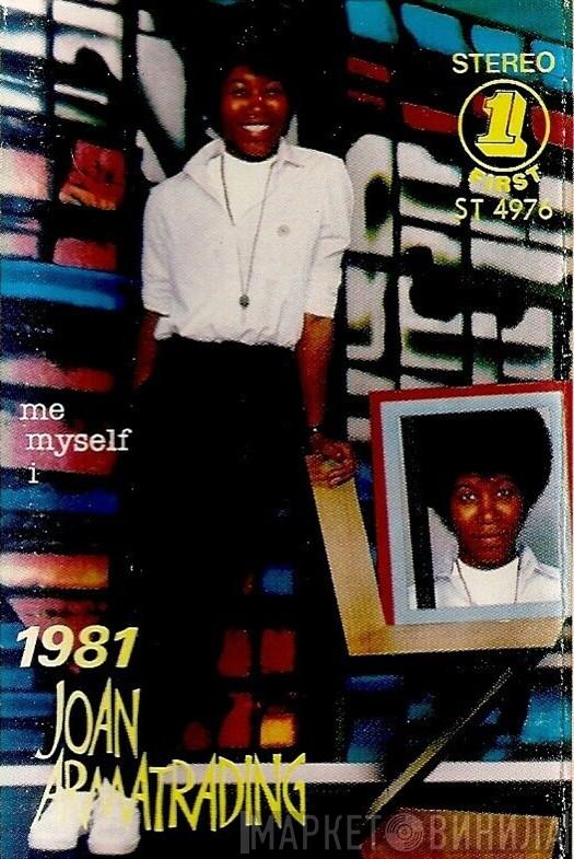  Joan Armatrading  - Me Myself I