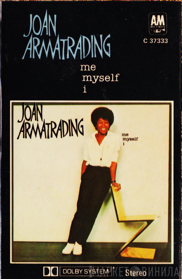  Joan Armatrading  - Me Myself I